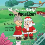 Capa do artigo Where Does Santa Go On Vacation?