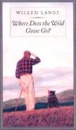 Where Does The Wild Goose Go?