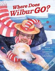 Where Does Wilbur Go?