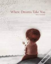 Where Dreams Take You