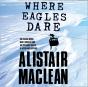 Where Eagles Dare - Preview