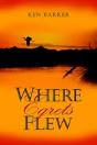 Where Egrets Flew - Preview