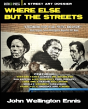 Where Else But The Streets - Preview