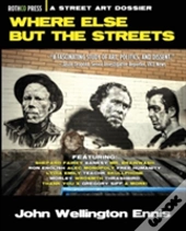 Where Else But The Streets