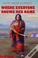 Where Everyone Knows Her Name