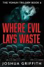 Where Evil Lays Waste - Preview