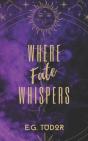 Where Fate Whispers - Preview