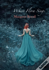Where Flora Sings