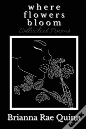 Where Flowers Bloom
