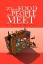 Where Food And People Meet - Preview