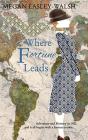 Where Fortune Leads - Preview
