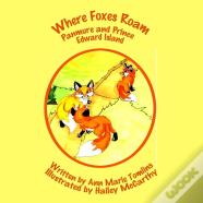 Where Foxes Roam