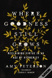 Capa do artigo Where Goodness Still Grows
