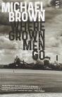 Where Grown Men Go - Preview