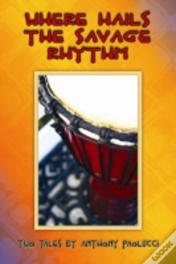 Capa do artigo Where Hails The Savage Rhythm