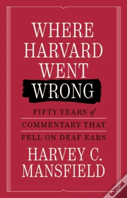 Capa do artigo Where Harvard Went Wrong