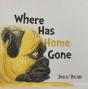 Where Has Home Gone - Preview