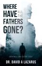 Where Have All The Fathers Gone? - Preview