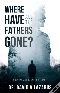 Capa do artigo Where Have All The Fathers Gone?