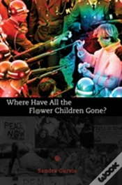 Capa do artigo Where Have All The Flower Children