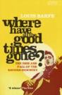 Where Have All The Good Times Gone? - Preview