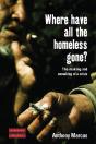 Where Have All The Homeless Gone? - Preview