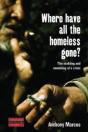 Where Have All The Homeless Gone? - Preview