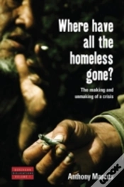 Capa do artigo Where Have All The Homeless Gone?