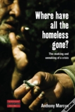 Capa do artigo Where Have All The Homeless Gone?