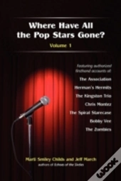 Where Have All The Pop Stars Gone? -- Volume 1