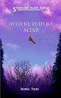 Where Hawks Soar - Preview