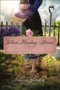 Where Healing Blooms - Preview