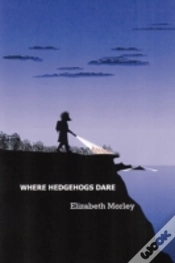 Capa do artigo Where Hedgehogs Dare