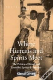 Where Humans And Spirits Meet