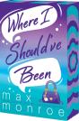 Where I Should'Ve Been - Preview