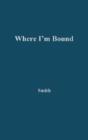 Where I'M Bound - Preview