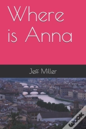 Where Is Anna
