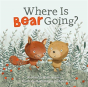 Where Is Bear Going? - Preview