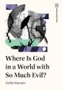 Where Is God In A World With So Much Evil? - Preview