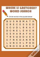 Where Is Gretchen? Word Search
