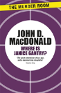 Where Is Janice Gantry? - Preview