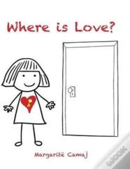 Where Is Love?