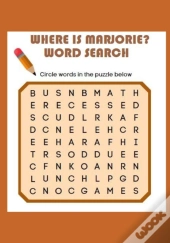 Where Is Marjorie? Word Search