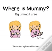 Where Is Mummy?