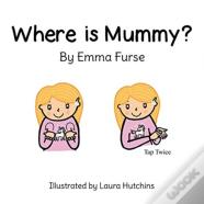 Where Is Mummy?