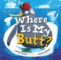 Where Is My Butt? - Preview
