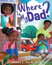 Where Is My Dad?