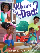 Where Is My Dad?
