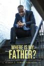Where Is My Father? - Preview