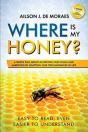 Where Is My Honey? - Preview